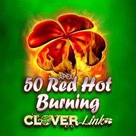 Play the 50 Red Hot Burning Clover Links slot by Novomatic on X3bet casino
